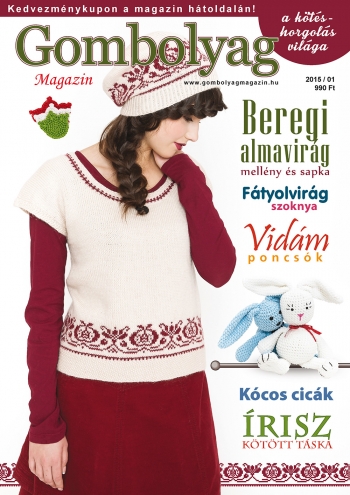 Gombolyag Magazin - 2015/01. - 2. sz&aacute;m